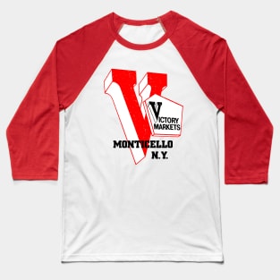 Victory Market Former Monticello NY Grocery Store Logo Baseball T-Shirt